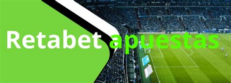 retabet apuestas deportivas - RetaBet apuestas